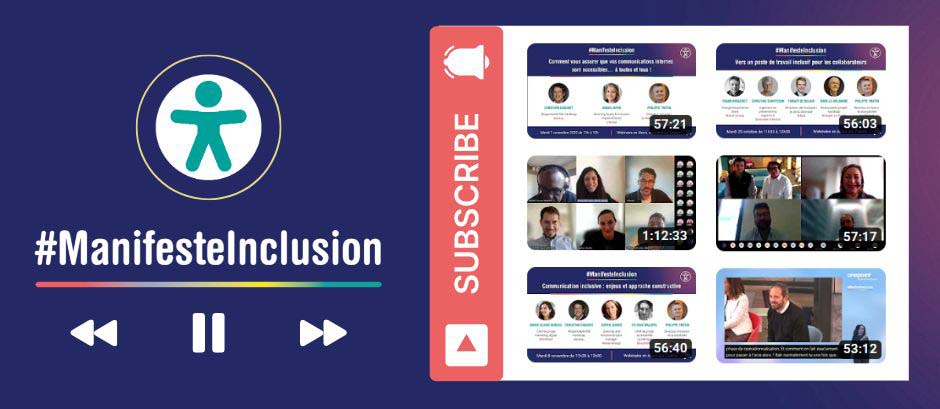 Abonnez-vous à la chaîne Youtube du Manifeste Inclusion et sa playlist Accessibilité numérique !
